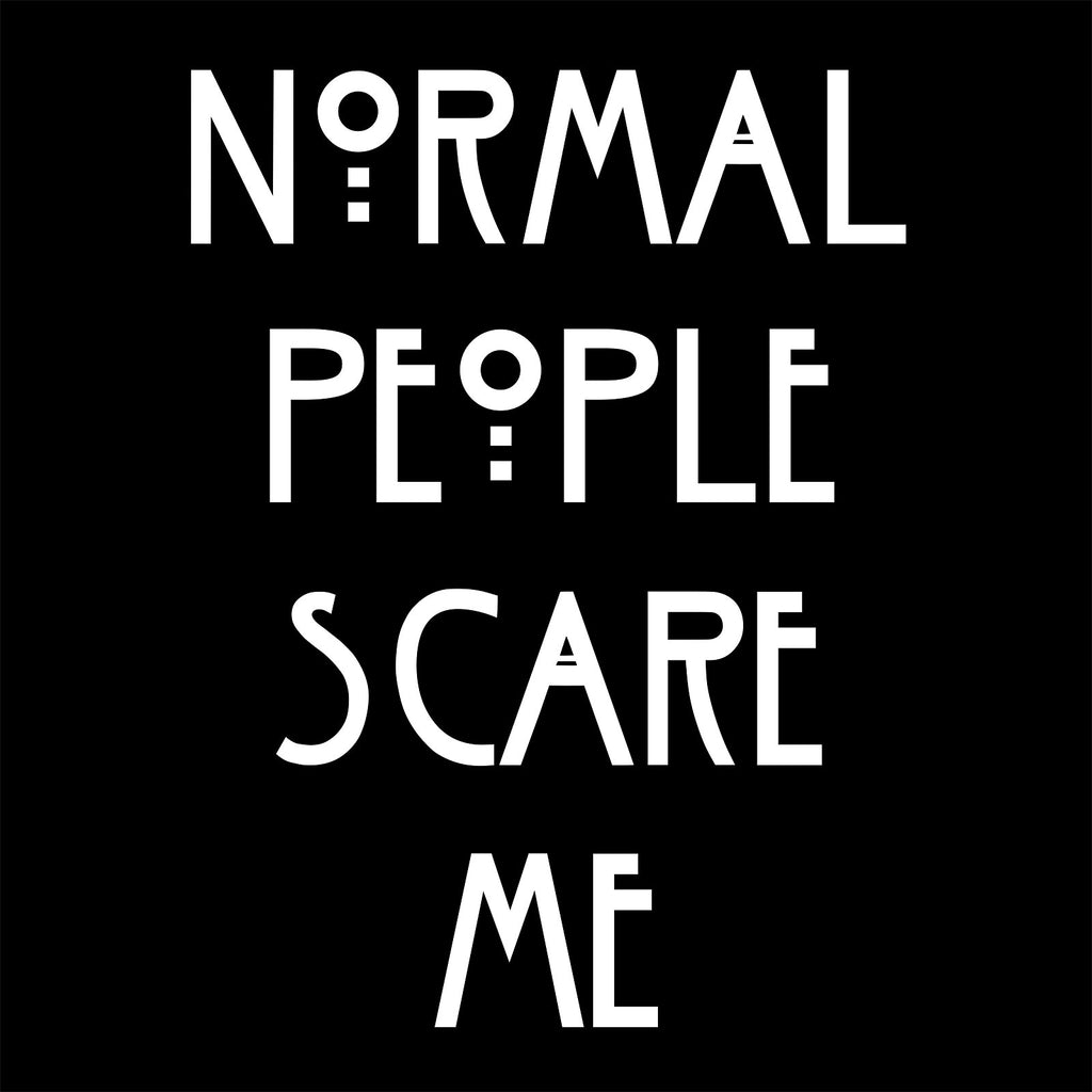Image produit T-shirt Normal People Scare Me pour les fans d'American Horror Story noir