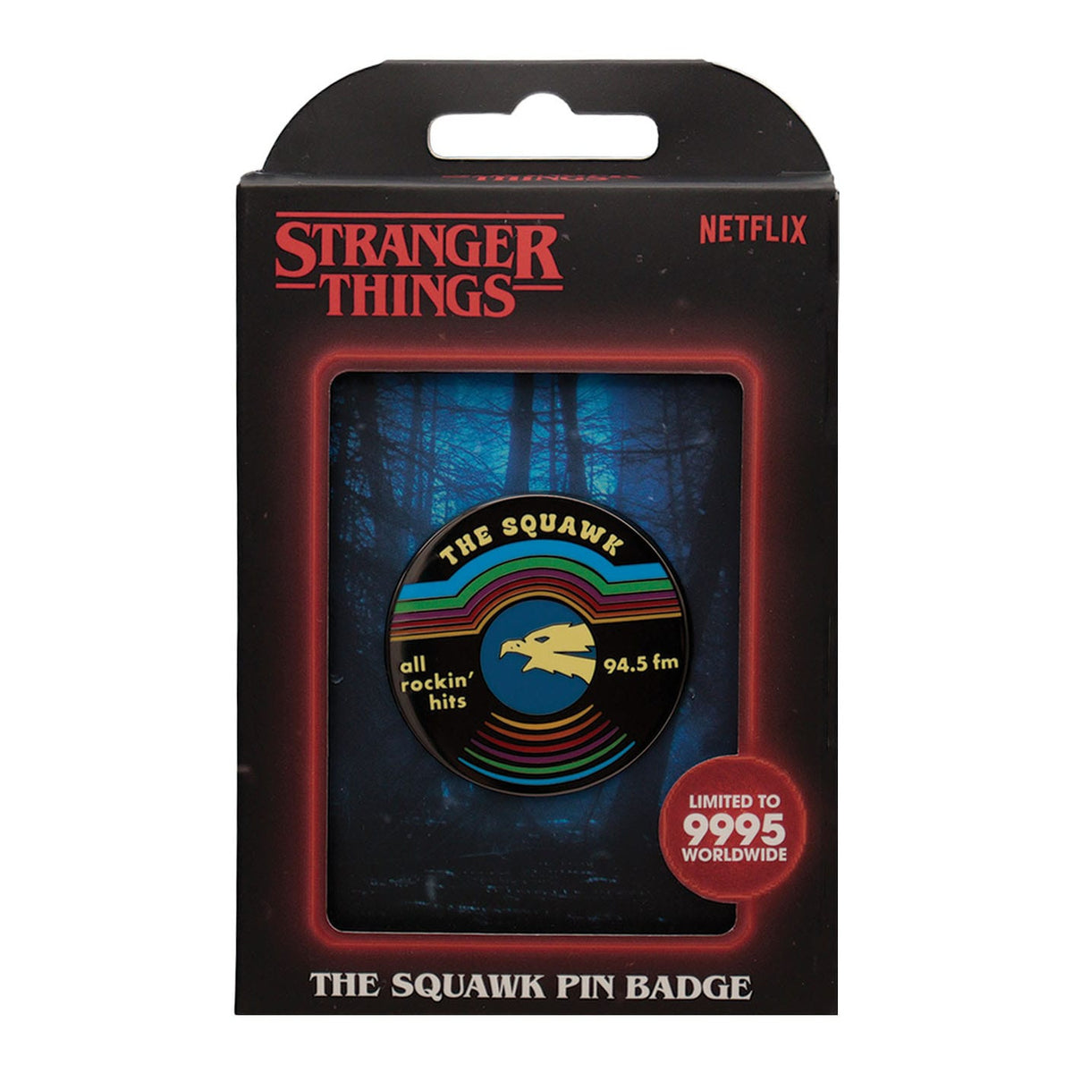 Image produit Stranger Things Pin's The Squawk Édition Limitée